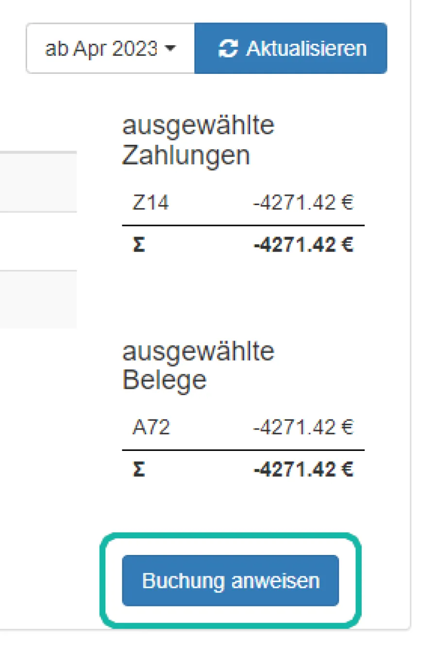 Screenshot der Seite zum Anweisen von Buchungen mit hervorgehobener Schaltfl&auml;che &bdquo;Buchung nweisen&ldquo;