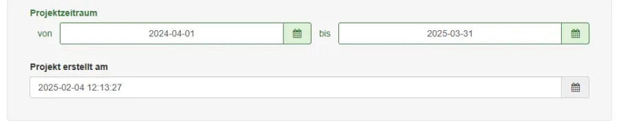 Screenshot vom Feld "Projektzeitraum" der Maske zum Projekterstellen